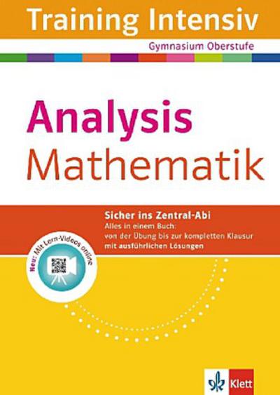 Training intensiv Mathematik Analysis. Sekundarstufe II. Gymnasium Oberstufe/Abitur