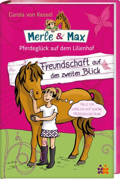 Merle & Max  Freundschaft auf den zweiten Blick