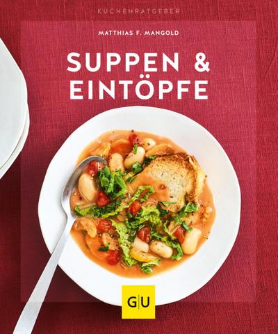 Suppen & Eintöpfe  GU KüchenRatgeber  Deutsch