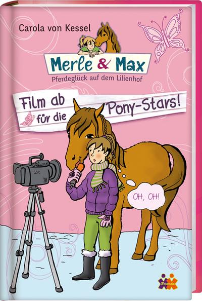 Merle & Max  Film ab für die Pony-Stars