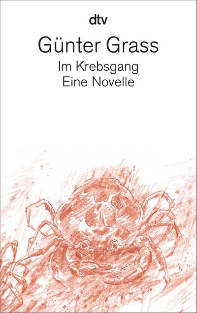 Im Krebsgang: Eine Novelle