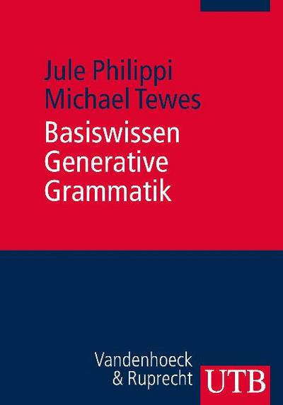 Basiswissen Generative Grammatik