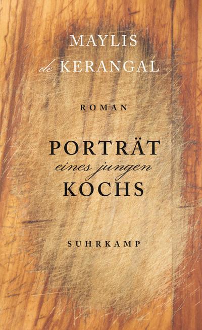 Porträt eines jungen Kochs: Roman (suhrkamp taschenbuch)