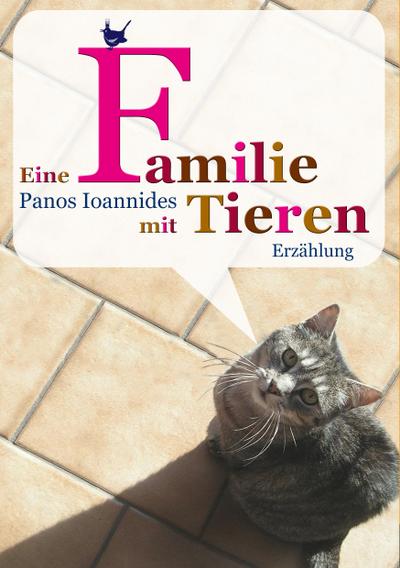 Eine Familie mit Tieren: