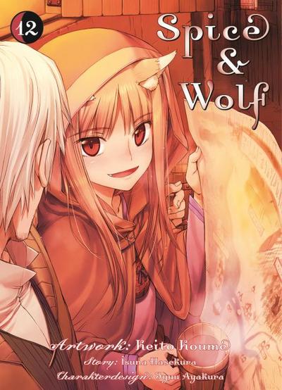 Spice & Wolf: Bd. 12