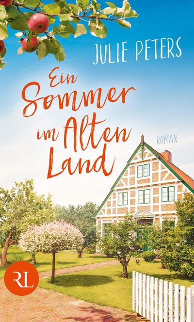 Ein Sommer im Alten Land: Roman