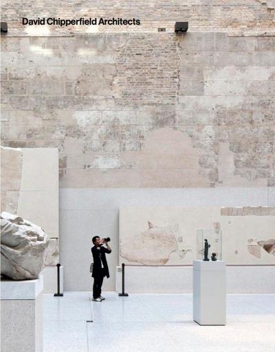 David Chipperfield Architects. Vol.1: 1985-2014 / Vol.2: 2015-2024