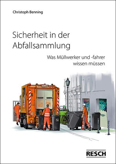 Sicherheit in der Abfallsammlung: Was Müllwerker und -fahrer wissen müssen