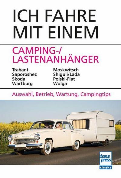 Ich fahre mit einem Camping-/Lastenanhänger
