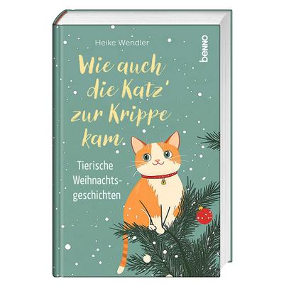 Wie auch die Katz’ zur Krippe kam