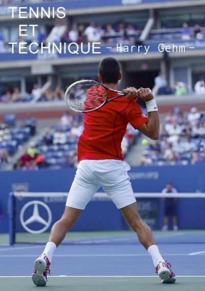 Tennis et technique (BOOKS ON DEMAND)
