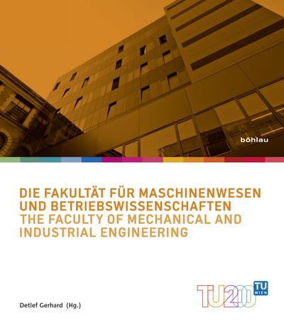 Die Fakultät für Maschinenbau und Betriebswirtschaft