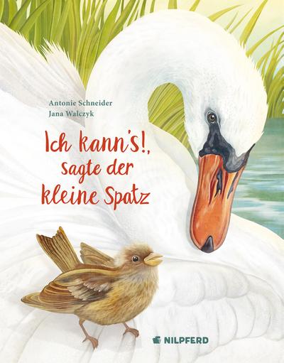 Ich kann`s, sagte der kleine Spatz