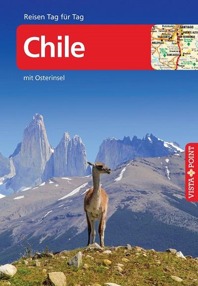 Chile - VISTA POINT Reiseführer Reisen Tag für Tag (Mit Faltkarte)