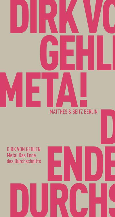 Meta! Das Ende des Durchschnitts