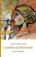 Casandras Familienbande