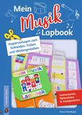 Mein Musik-Lapbook - Instrumente, Notenlehre &