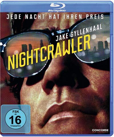 Nightcrawler - Jede Nacht hat ihren Preis