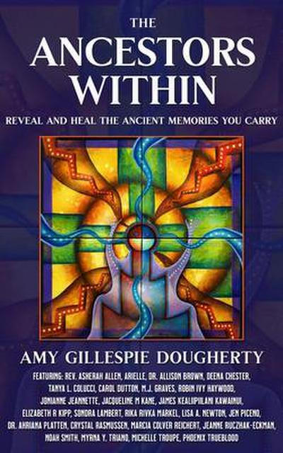 The Ancestors Within