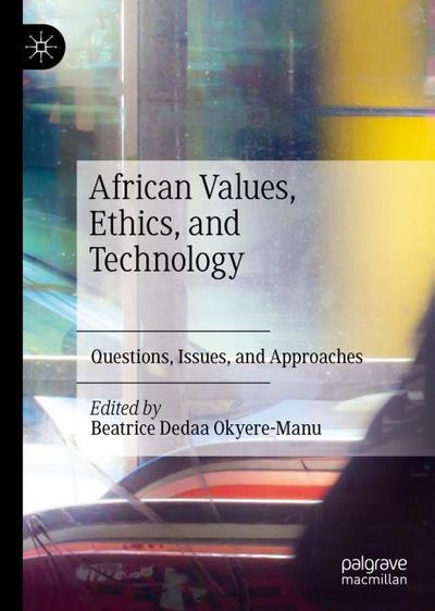 African Values, Ethics, and Technology