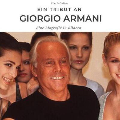 Ein Tribut an Giorgio Armani