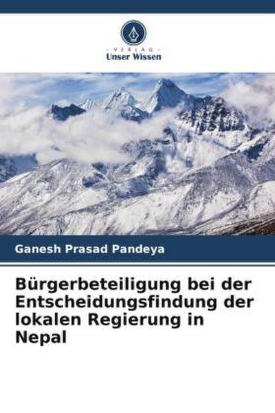 Bürgerbeteiligung bei der Entscheidungsfindung der lokalen Regierung in Nepal