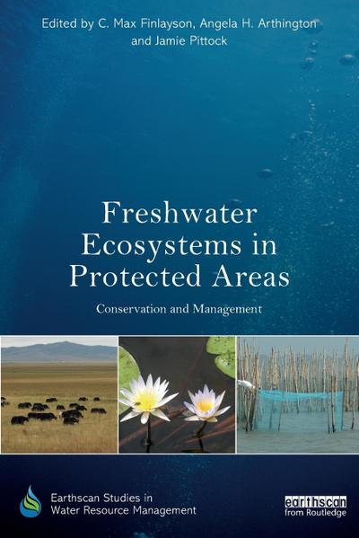 Freshwater Ecosystems in Protected Areas