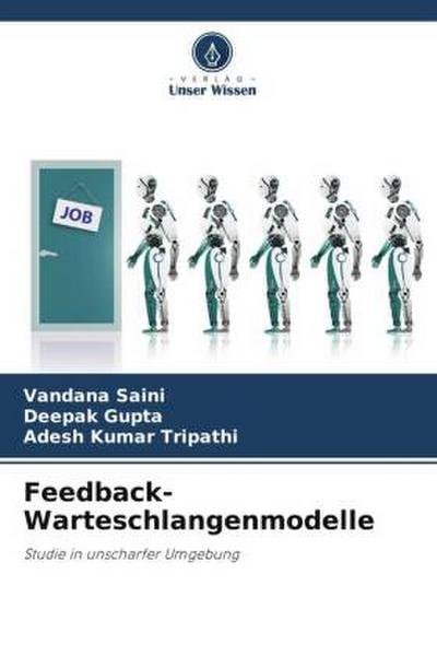 Feedback-Warteschlangenmodelle