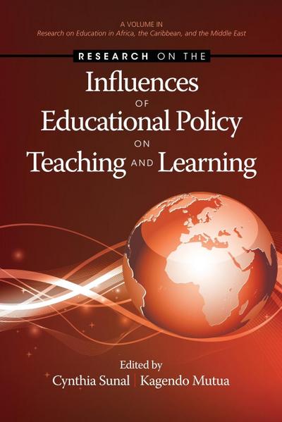 Research on the Influences of Educational Policy on Teaching and Learning