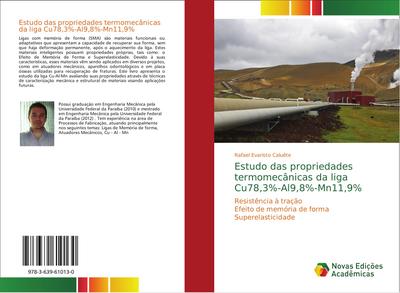 Estudo das propriedades termomecânicas da liga Cu78,3%-Al9,8%-Mn11,9%