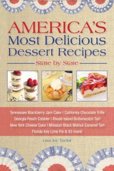 America’s Most Delicious Desert Recipes State by State