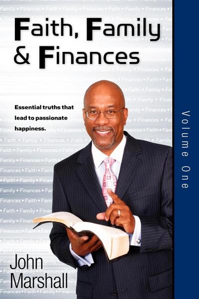 Faith Family & Finances - Volume One