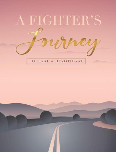 A Fighter’s Journey