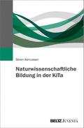 Naturwissenschaftliche Bildung in der KiTa