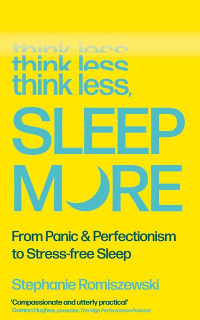 Think Less, Sleep More