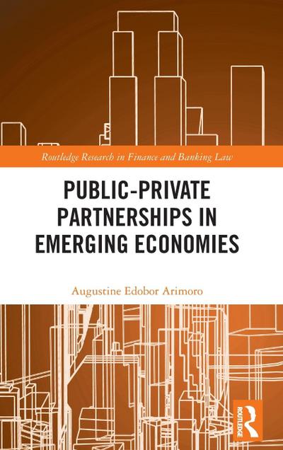 Public-Private Partnerships in Emerging Economies