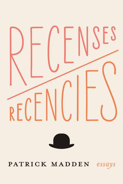 Recenses/Recencies