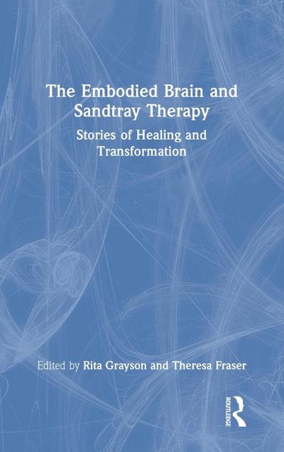 The Embodied Brain and Sandtray Therapy