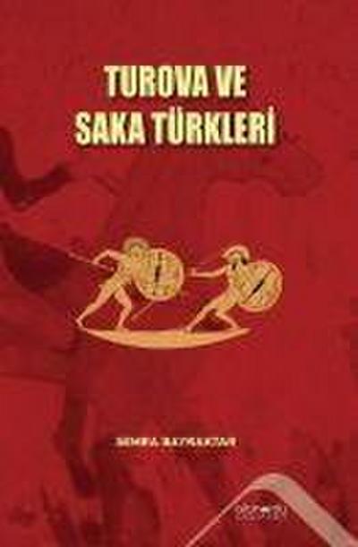 Turova ve Saka Türkleri