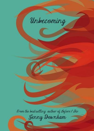 Unbecoming