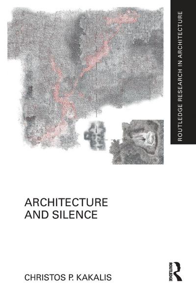 Architecture and Silence