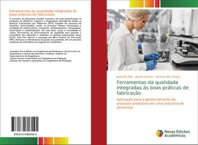 Ferramentas da qualidade integradas às boas práticas de fabricação