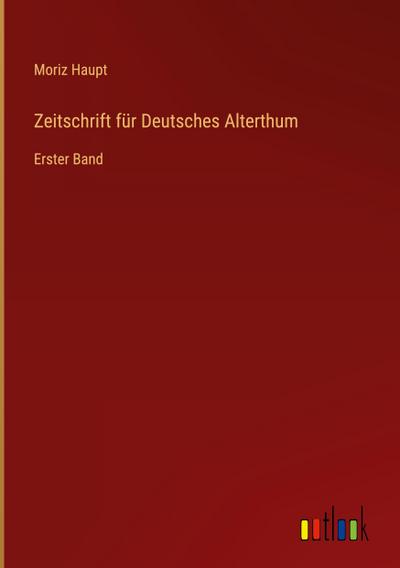 Zeitschrift für Deutsches Alterthum