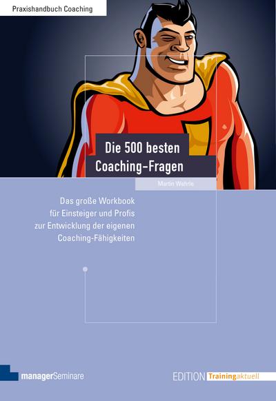 Die 500 besten Coaching-Fragen