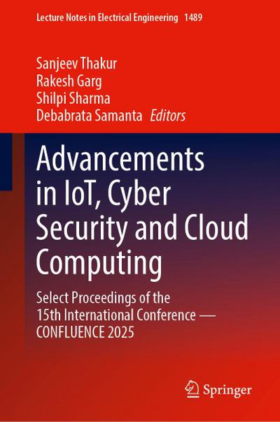 Advancements in IoT, Cyber Security and Cloud Computing