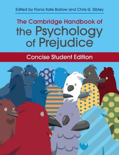 The Cambridge Handbook of the Psychology of             Prejudice