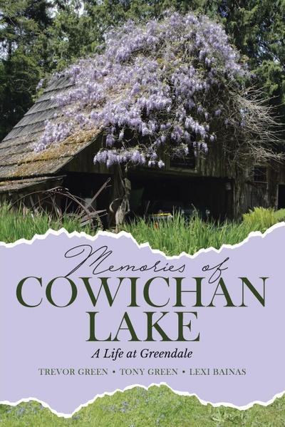 Memories of Cowichan Lake