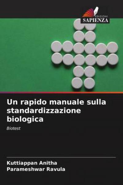 Un rapido manuale sulla standardizzazione biologica