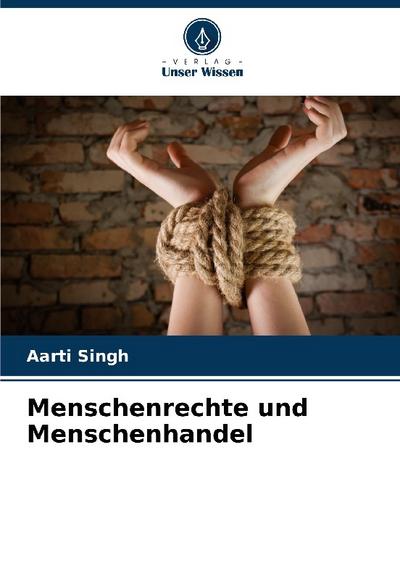 Menschenrechte und Menschenhandel