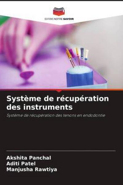 Système de récupération des instruments